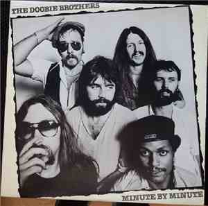 The Doobie Brothers - Minute By Minute
