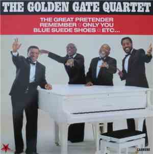 The Golden Gate Quartet - The Golden Gate Quartet