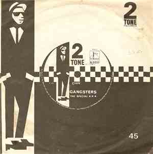 The Special A.K.A. / The Selecter - Gangsters / The Selecter
