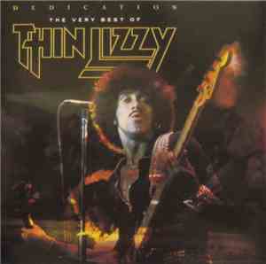 Thin Lizzy - Dedication: The Very Best Of Thin Lizzy