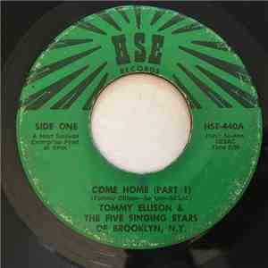Tommy Ellison And The Five Singing Stars Of Brooklyn, N. Y. - Come Home