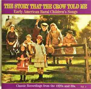 Various - The Story That The Crow Told Me, Vol. 1