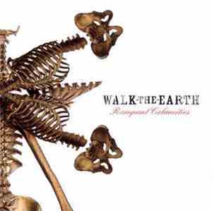 Walk The Earth - Rampant Calamities