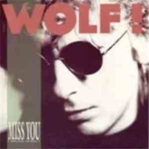 Wolf! - Miss You (Drums Of Fire)