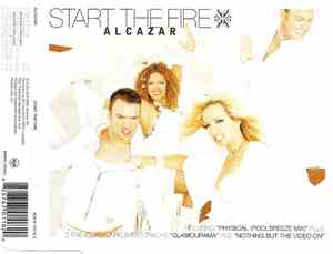 Alcazar - Start The Fire