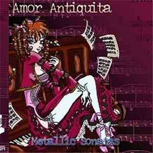 Amor Antiquita - Metallic Sonatas