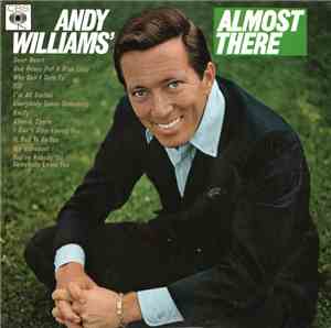 Andy Williams - Almost There