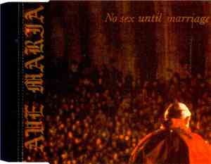 Ave Maria - No Sex Until Marriage