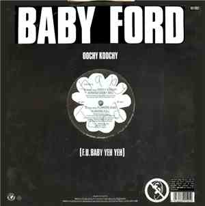 Baby Ford - Oochy Koochy
