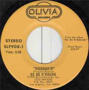 Be Be K'Roche - Hoodoo'd