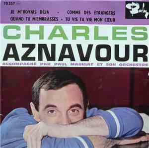 Charles Aznavour - Je M'Voyais Déjà