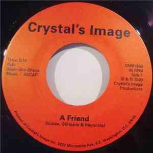 Crystal's Image - A Friend / Crystal's Image (Cold Crush Theme)