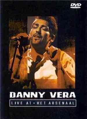 Danny Vera - Live At Het Arsenaal