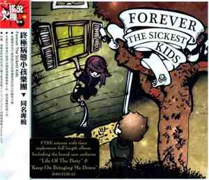 Forever The Sickest Kids - Forever The Sickest Kids