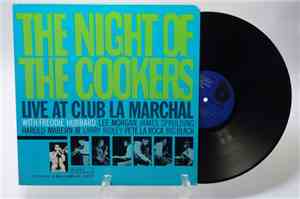 Freddie Hubbard - The Night Of The Cookers - Live At Club La Marchal, Volum ...