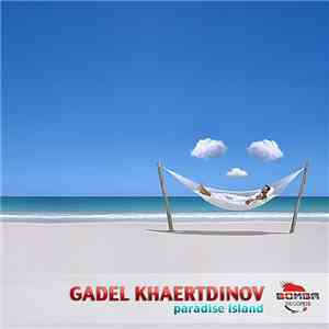 Gadel Khaertdinov - Paradise Island