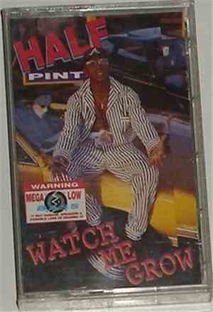Half Pint  - Watch Me Grow