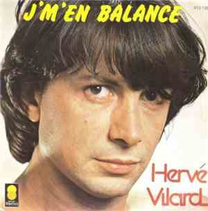 Hervé Vilard - J'm'en Balance