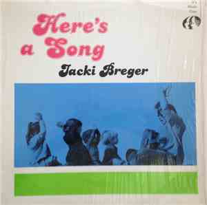 Jacki Breger - Here's A Song