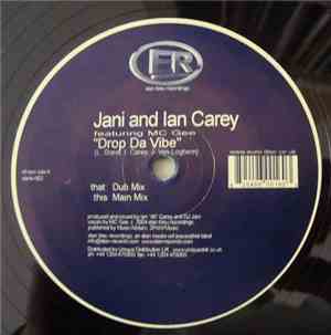 Jani And Ian Carey Featuring MC Gee - Drop Da Vibe