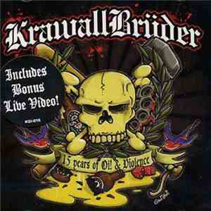 Krawallbrüder - 15 Years Of Oi & Violence