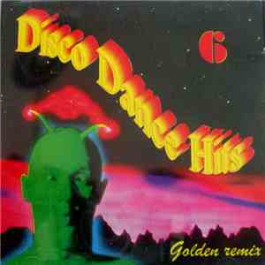 Laserdance - Disco Dance Hits Volume 6 Golden Remix