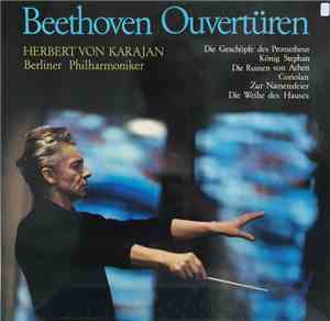 Ludwig van Beethoven - Beethoven Ouvertüren