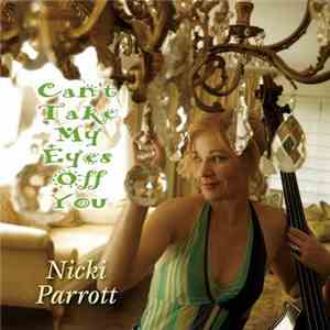 Nicki Parrott - Can't Take My Eyes Off You