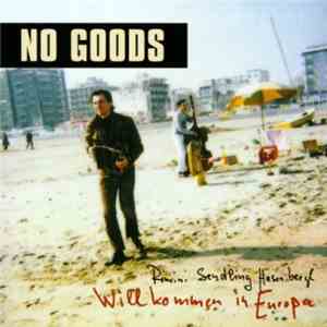 No Goods - Rimini Sendling Hasenbergl - Willkommen In Europa