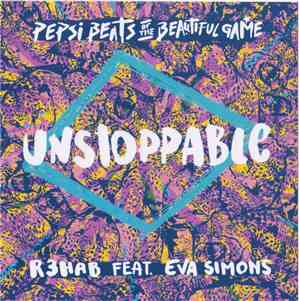 R3hab Feat. Eva Simons - Unstoppable