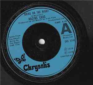 Racing Cars - Bring On The Night/Second Best