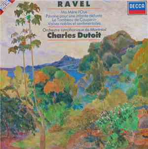 Ravel, Orchestre Symphonique De Montréal, Charles Dutoit - Orchestral Works