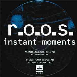 R.O.O.S. - Instant Moments
