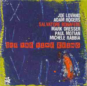 Salvatore Bonafede - For The Time Being