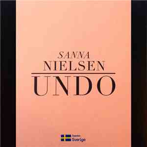Sanna Nielsen - Undo