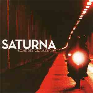 Saturna - Some Delicious Enemy