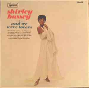 Shirley Bassey - And We Were Lovers
