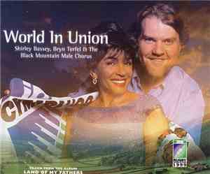 Shirley Bassey, Bryn Terfel & The Black Mountain Male Chorus - World In Uni ...