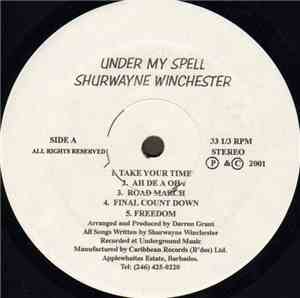 Shurwayne Winchester - Under My Spell