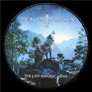 Sonata Arctica - The Last Amazing Grays