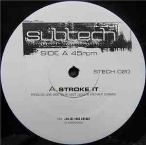 Subtech - Stroke It / Halogen