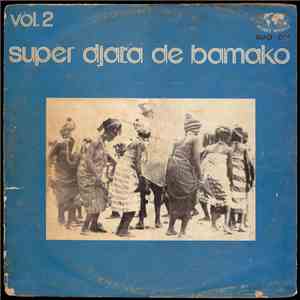 Super Djata De Bamako - Vol. 2