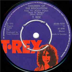 T. Rex - Children Of The Revolution