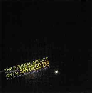 The Eternal Afflict Featuring Qntal - San Diego 2k9 (Luminographic) Agony