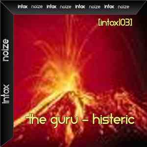 The Guru - Histeric