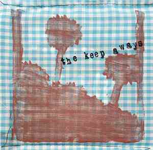The Keep Aways - The Keep Aways