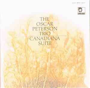 The Oscar Peterson Trio - Canadiana Suite