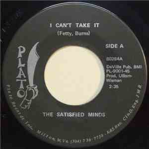 The Satisfied Minds - I Can't Take It / Think About Me