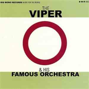 The Viper & His Famous Orchestra - Everything For Everyone