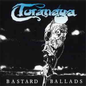 Toranaga - Bastard Ballads